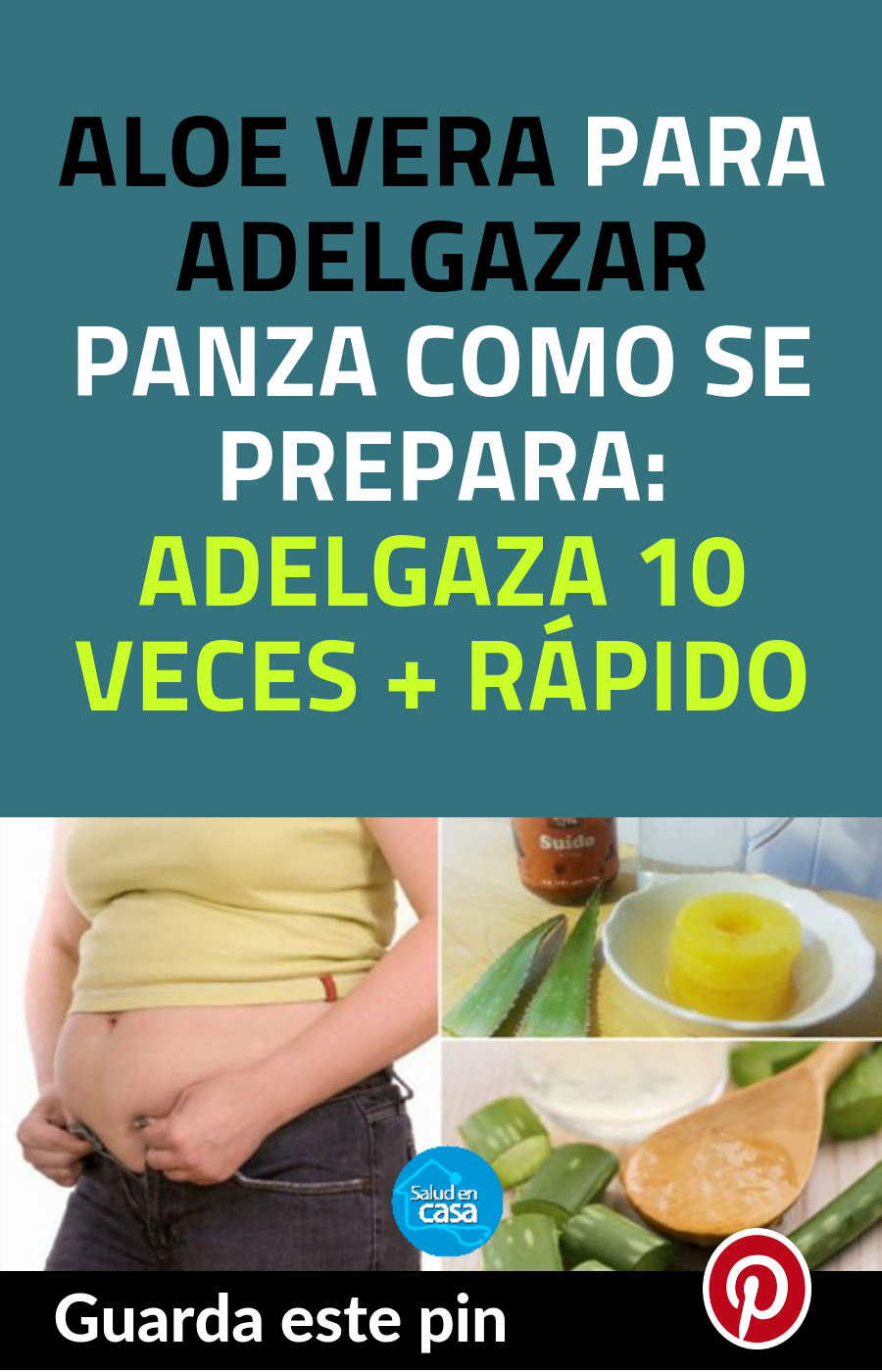 Como preparar la aloe vera para adelgazar