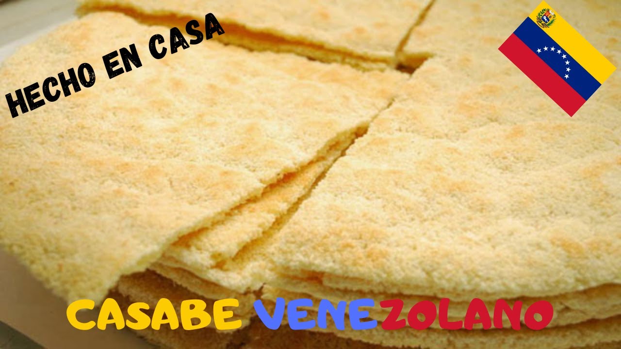 Casabe de yuca receta