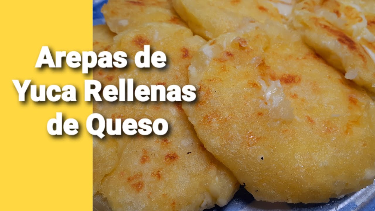 Arepas de yuca con queso